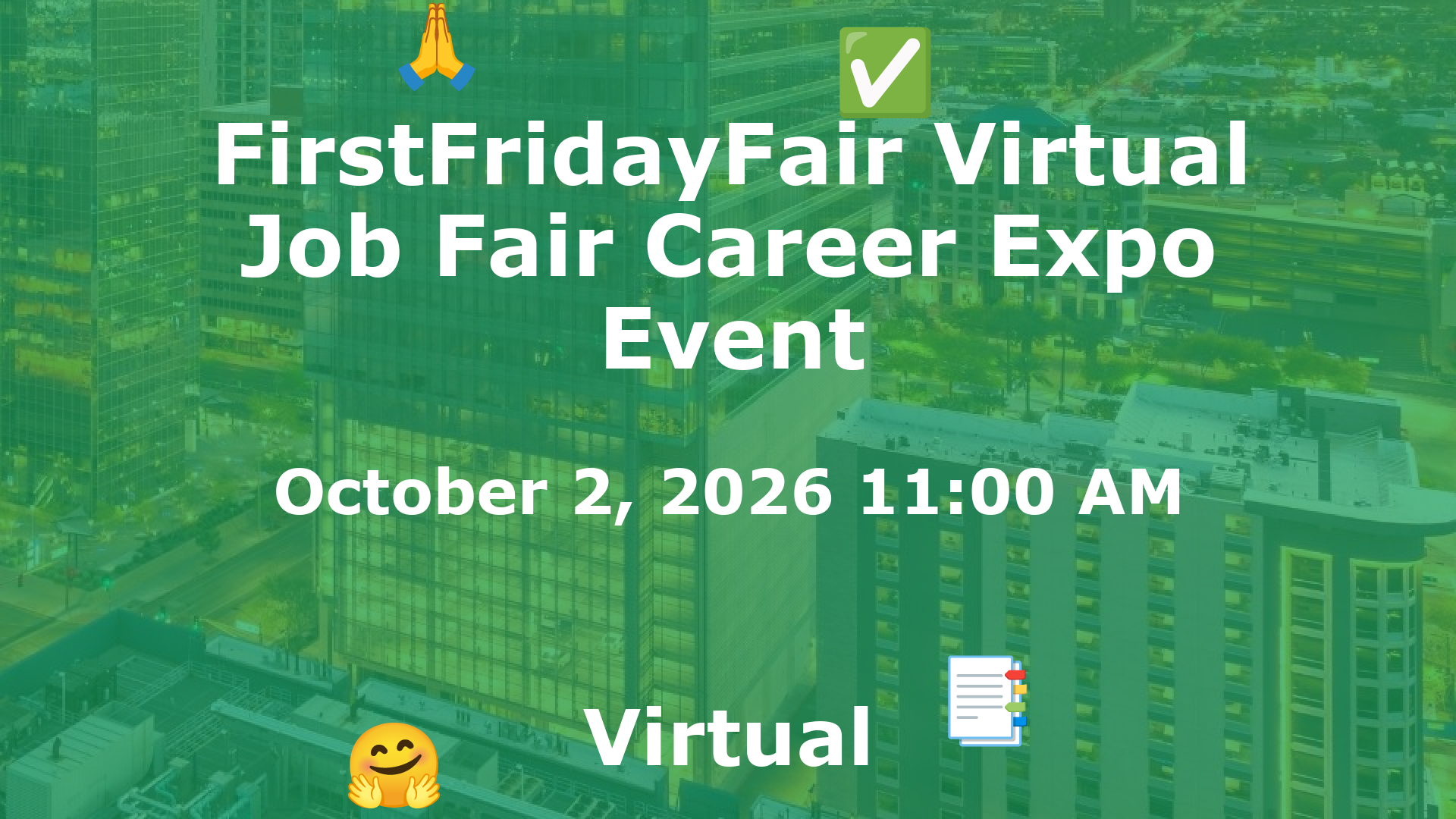 FirstFridayFair Virtual Job Fair Career Expo Event event image